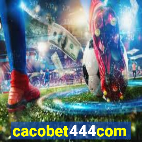 cacobet444com