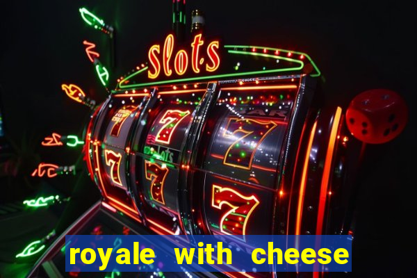 royale with cheese megaways slot free play