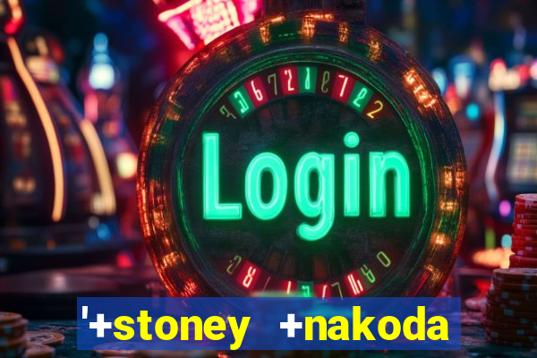 '+stoney +nakoda resort and +casino