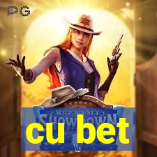 cu bet