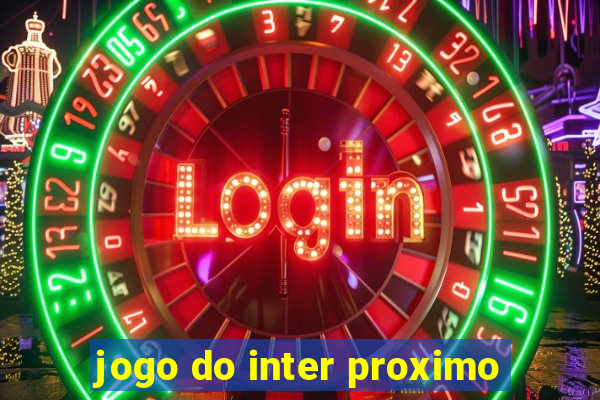 jogo do inter proximo