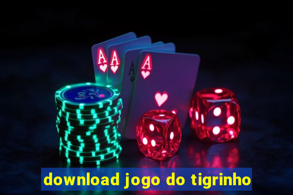 download jogo do tigrinho