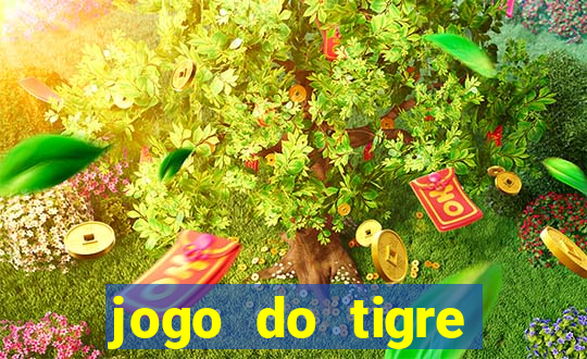 jogo do tigre ganhar bonus