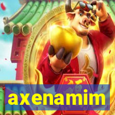 axenamim