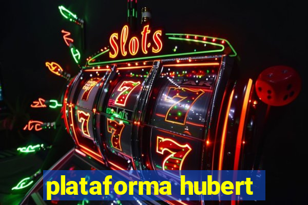 plataforma hubert