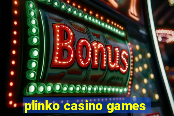 plinko casino games