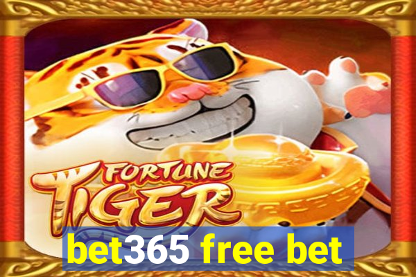 bet365 free bet