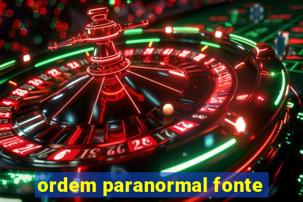 ordem paranormal fonte