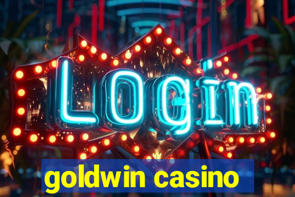 goldwin casino