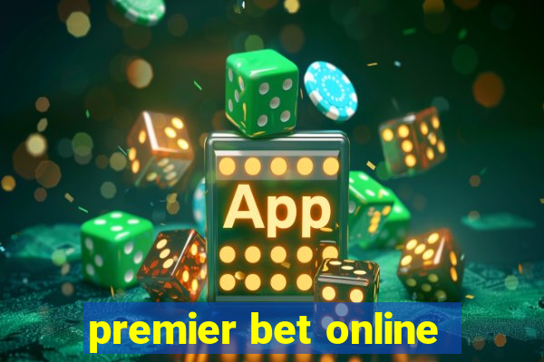 premier bet online