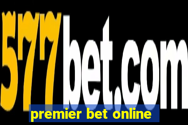 premier bet online