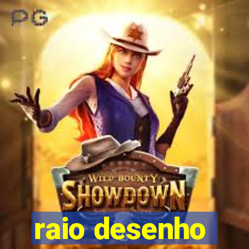 raio desenho