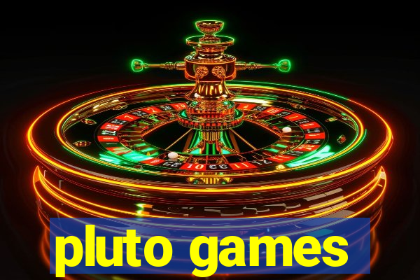 pluto games