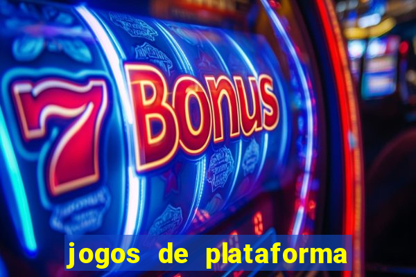 jogos de plataforma de 5 centavos