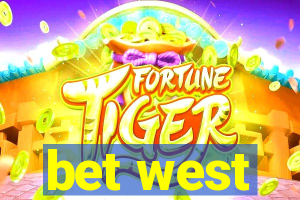 bet west