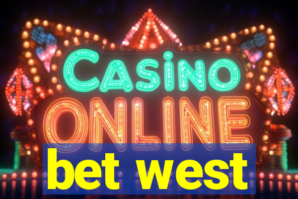 bet west