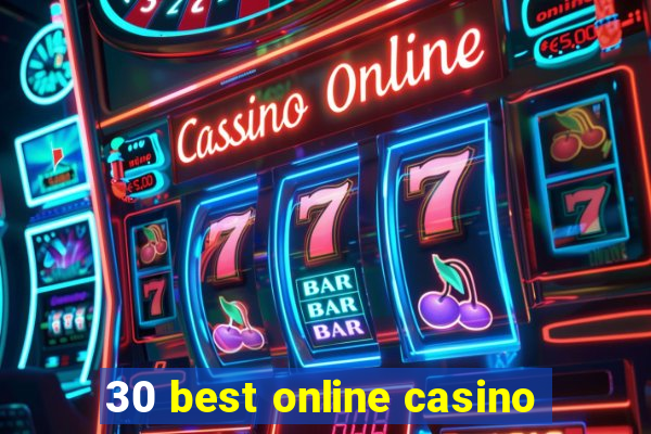 30 best online casino