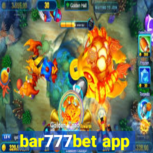 bar777bet app