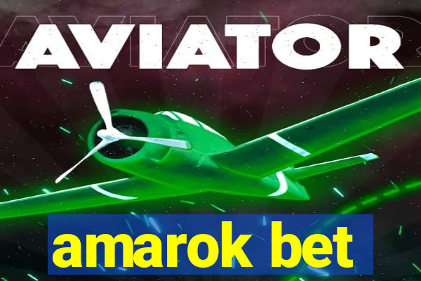 amarok bet