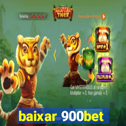 baixar 900bet