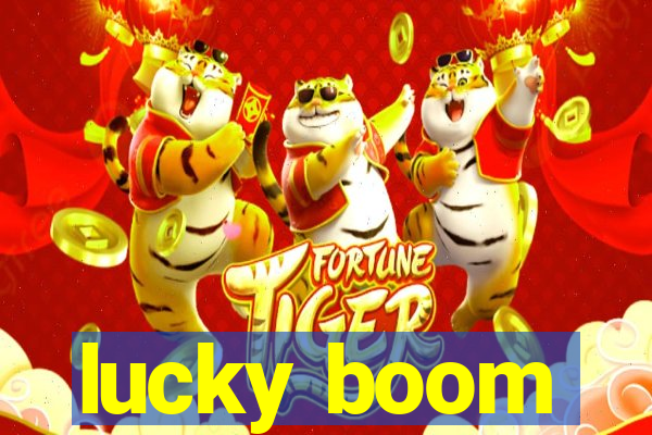 lucky boom