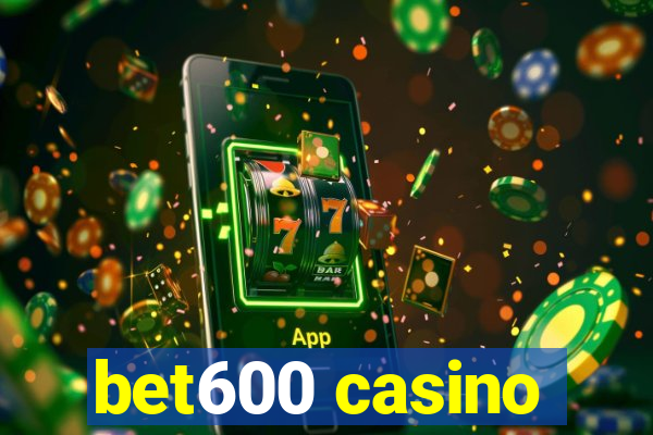 bet600 casino