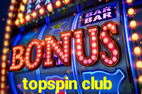 topspin club