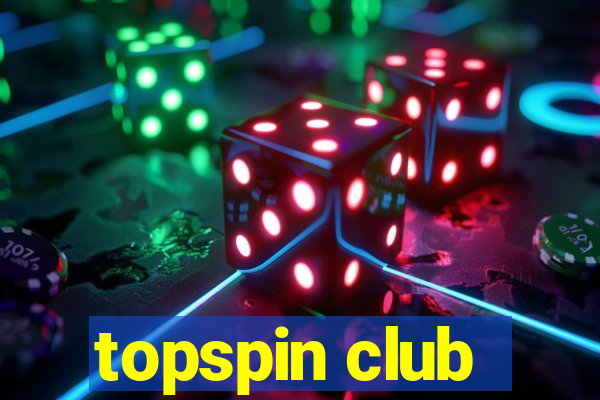 topspin club