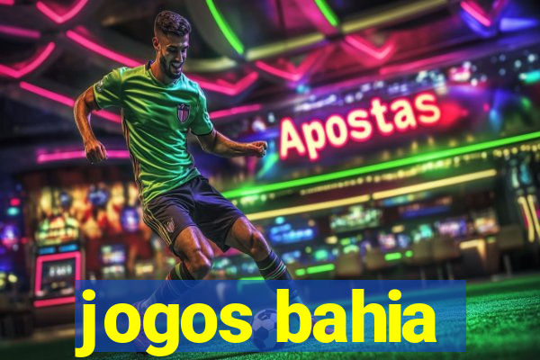 jogos bahia