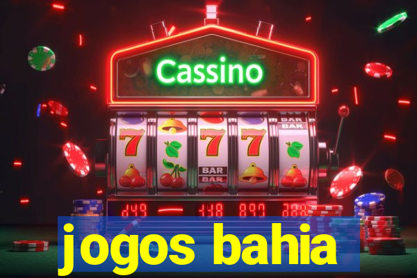 jogos bahia