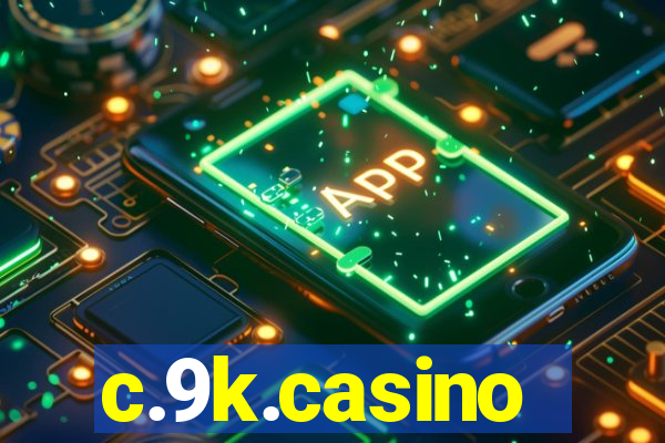 c.9k.casino