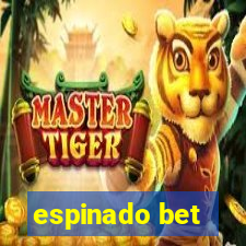 espinado bet