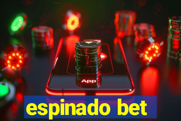 espinado bet