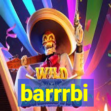 barrrbi