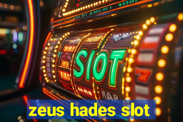 zeus hades slot