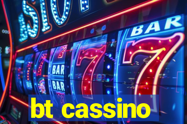 bt cassino