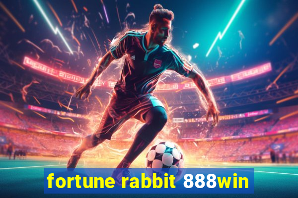 fortune rabbit 888win