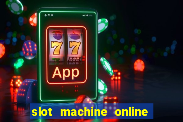 slot machine online free game casino