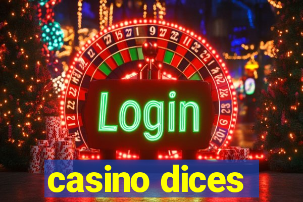 casino dices