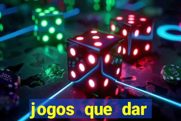 jogos que dar dinheiro ao se cadastrar