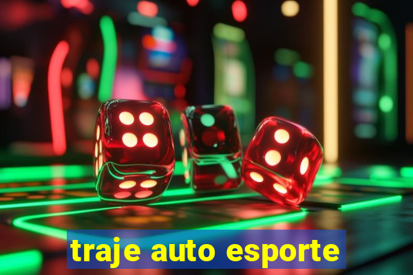 traje auto esporte