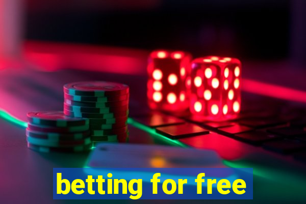 betting for free