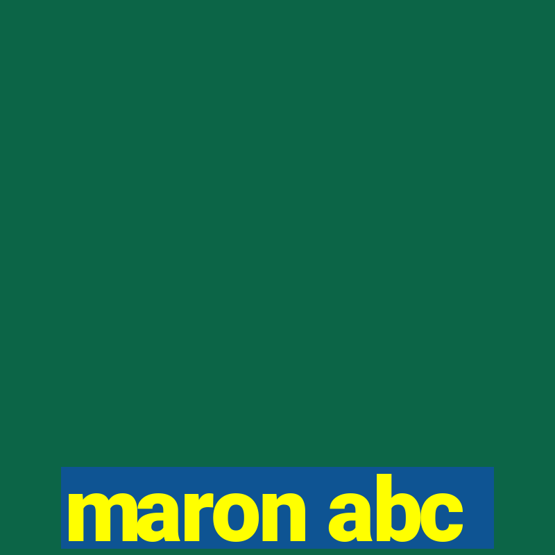 maron abc