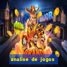 analise de jogos para apostas