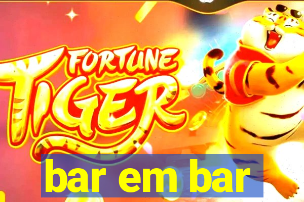 bar em bar