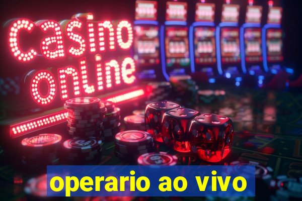 operario ao vivo