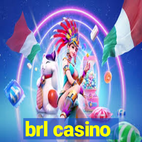 brl casino