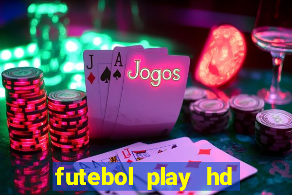 futebol play hd s鑼玱 paulo