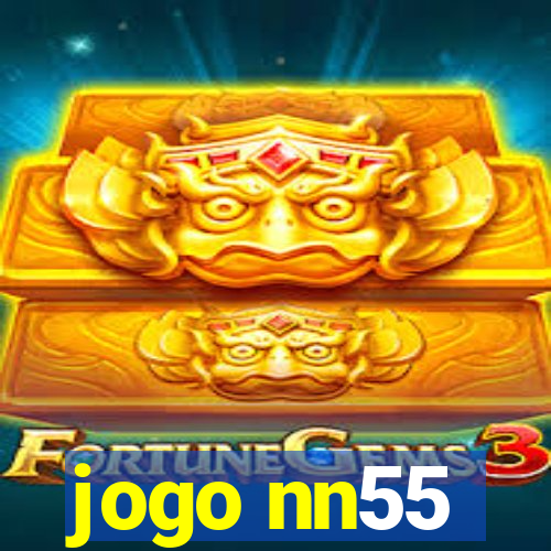 jogo nn55