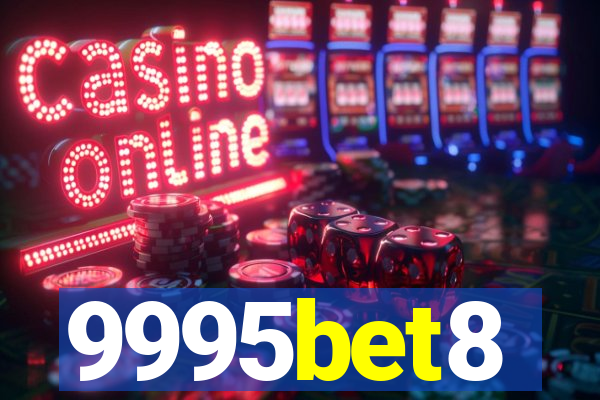 9995bet8